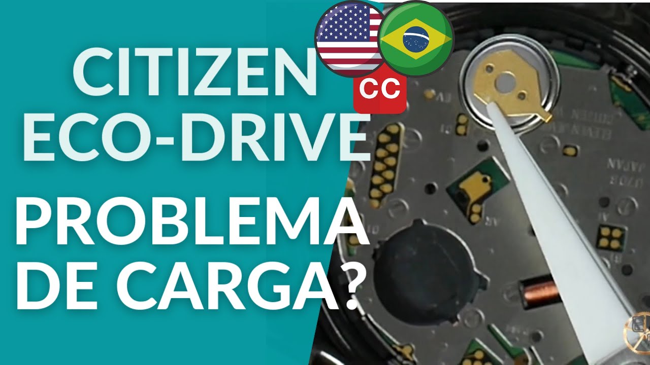 Citizen Eco-Drive u706, Problema de Carga, bateria fraca, identificar e resolver-Ezequias Relojoeiro