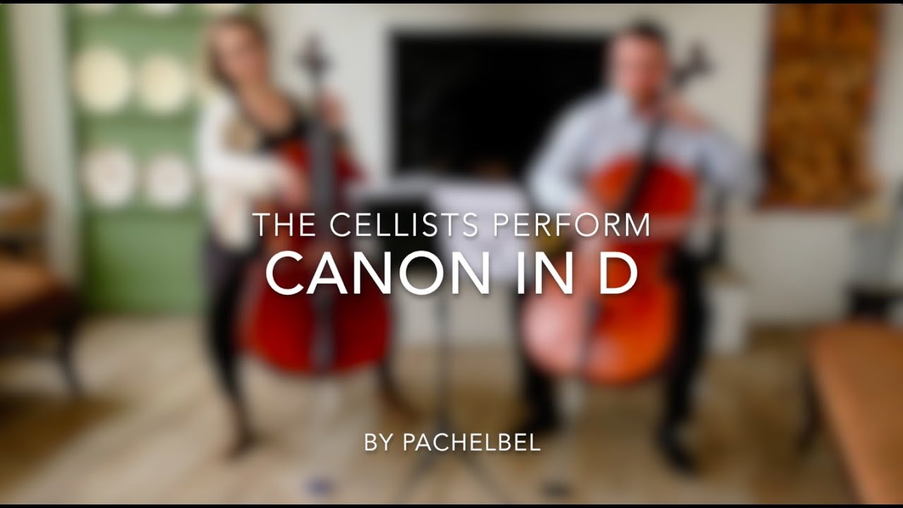 Pachelbel's Canon - The Cellists cello duo