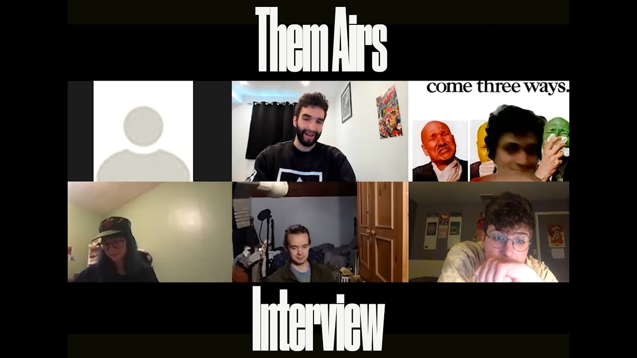 Them Airs | Interview
