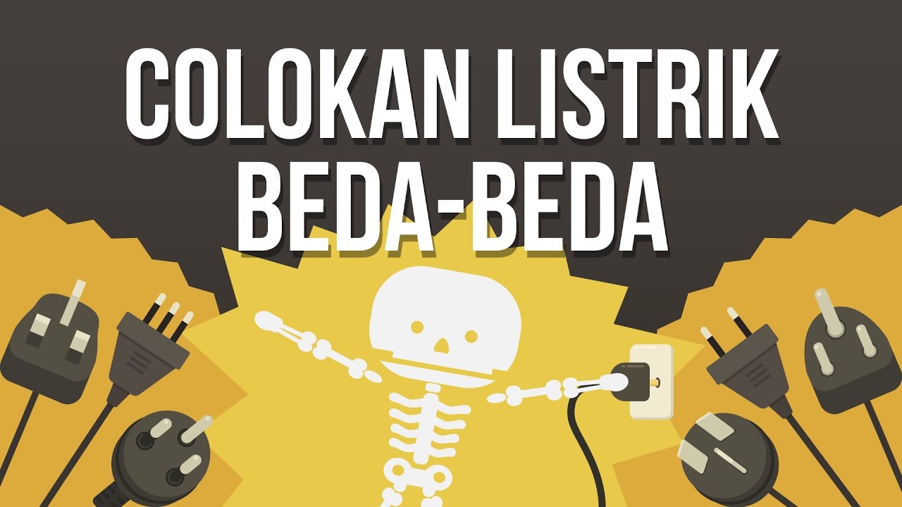 Kenapa Beda Negara Beda Colokan Listrik?