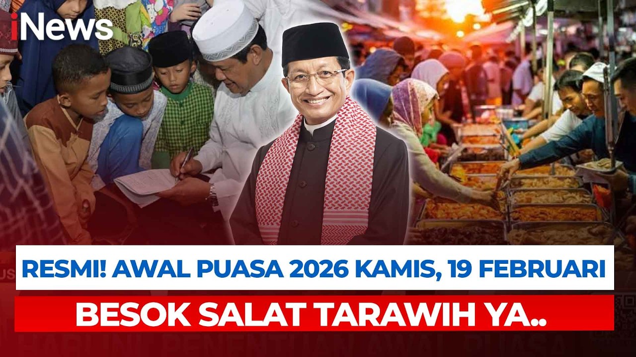 Tok! Pemerintah Tetapkan 1 Ramadan 1447 H Pada Kamis, 19 Februari 2026