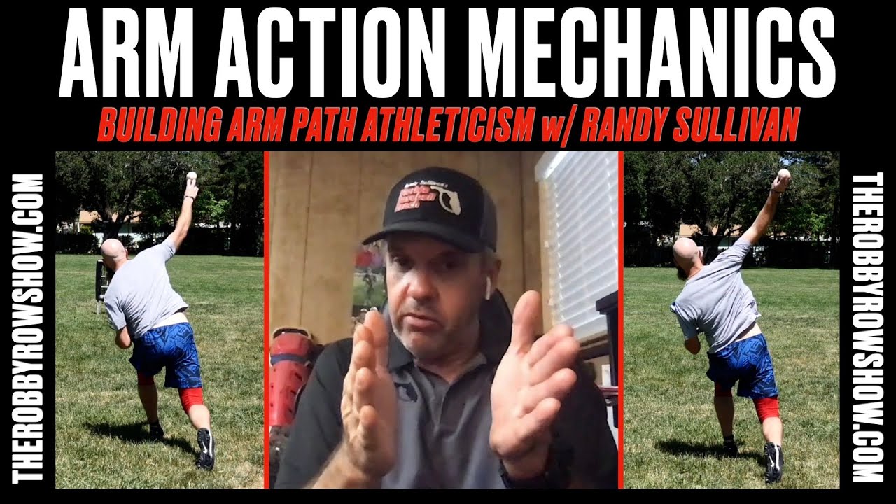 Arm Path Athleticism w/ Randy Sullivan