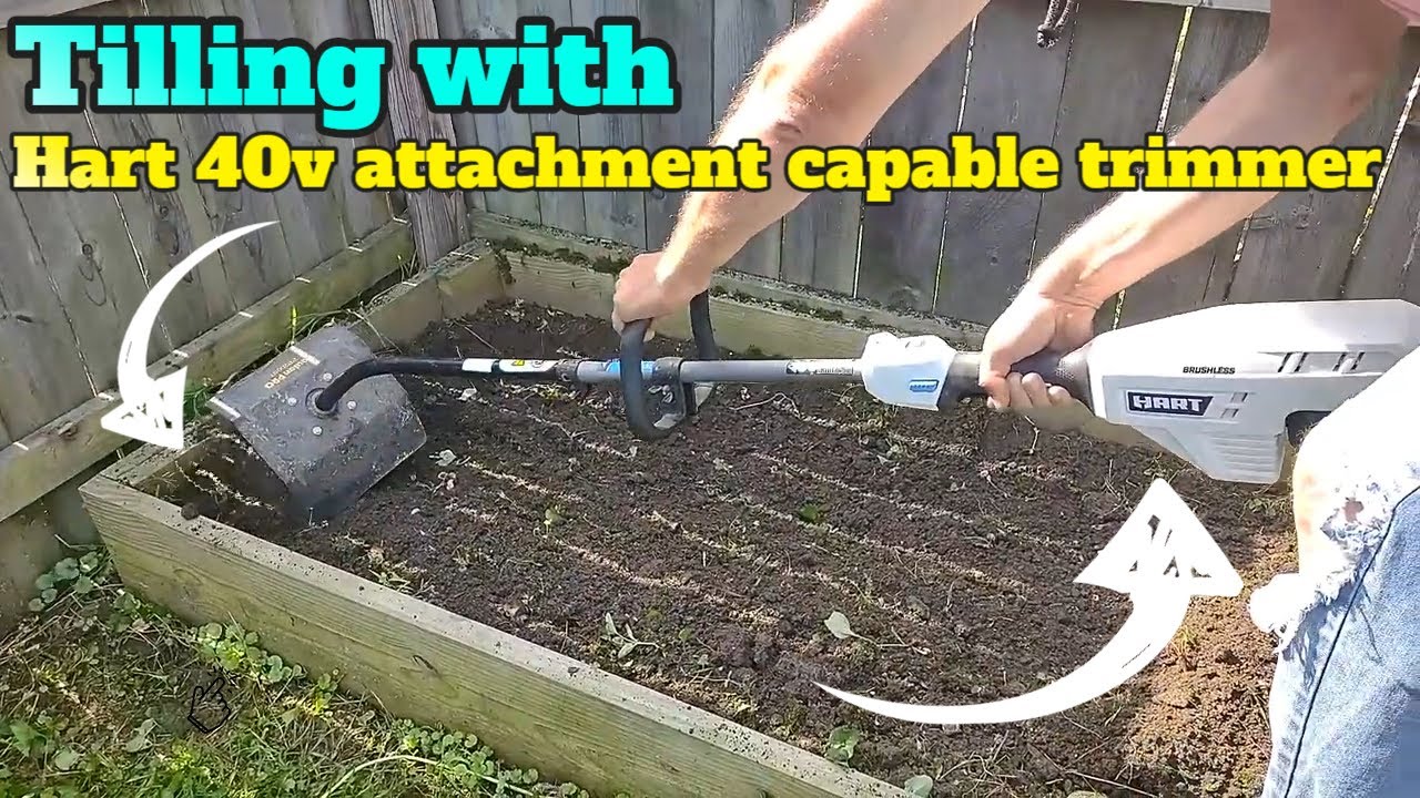 Tilling with Hart 40v attachment capable trimmer and not Hart tiller attachment