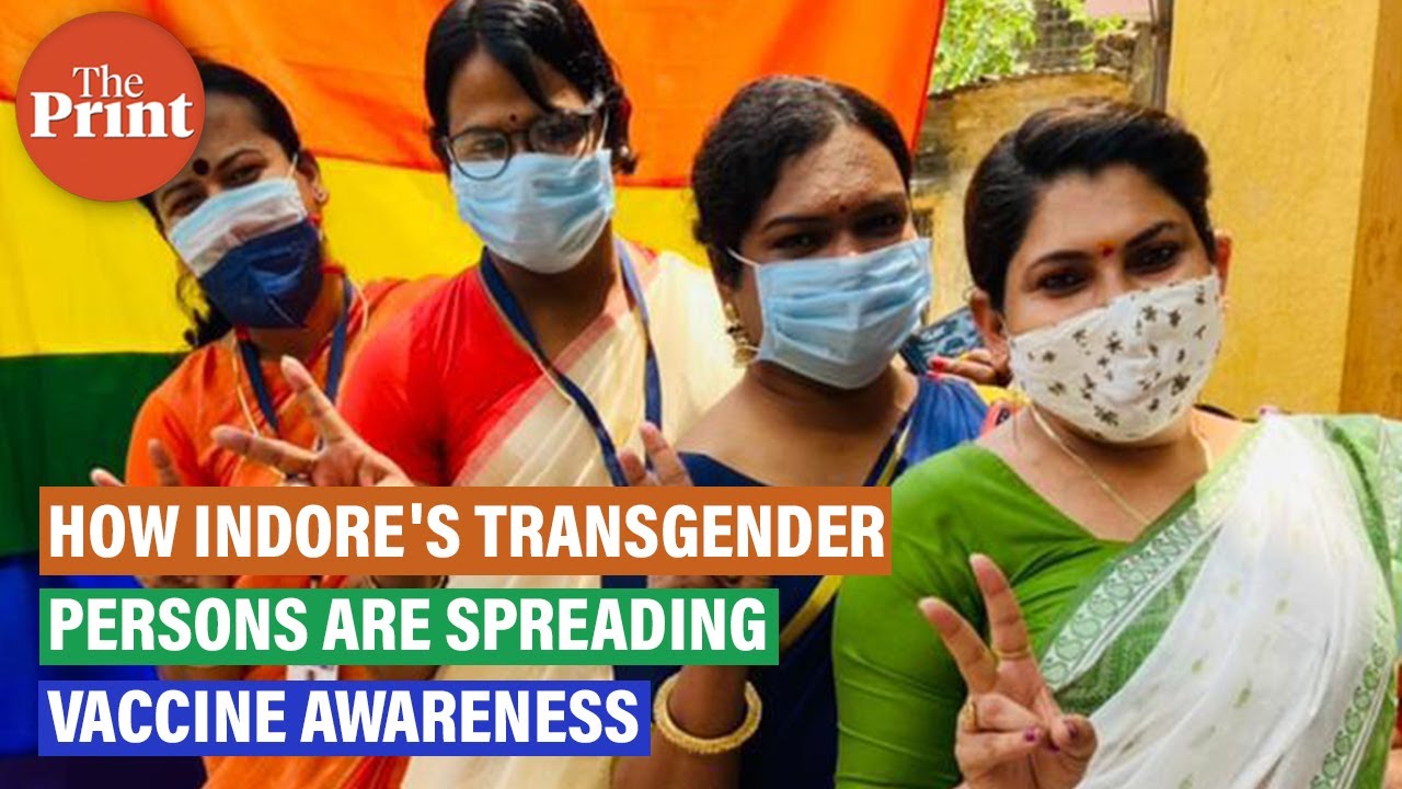In Indore, the transgender community is the torchbearer for spreading Covid vaccine awareness