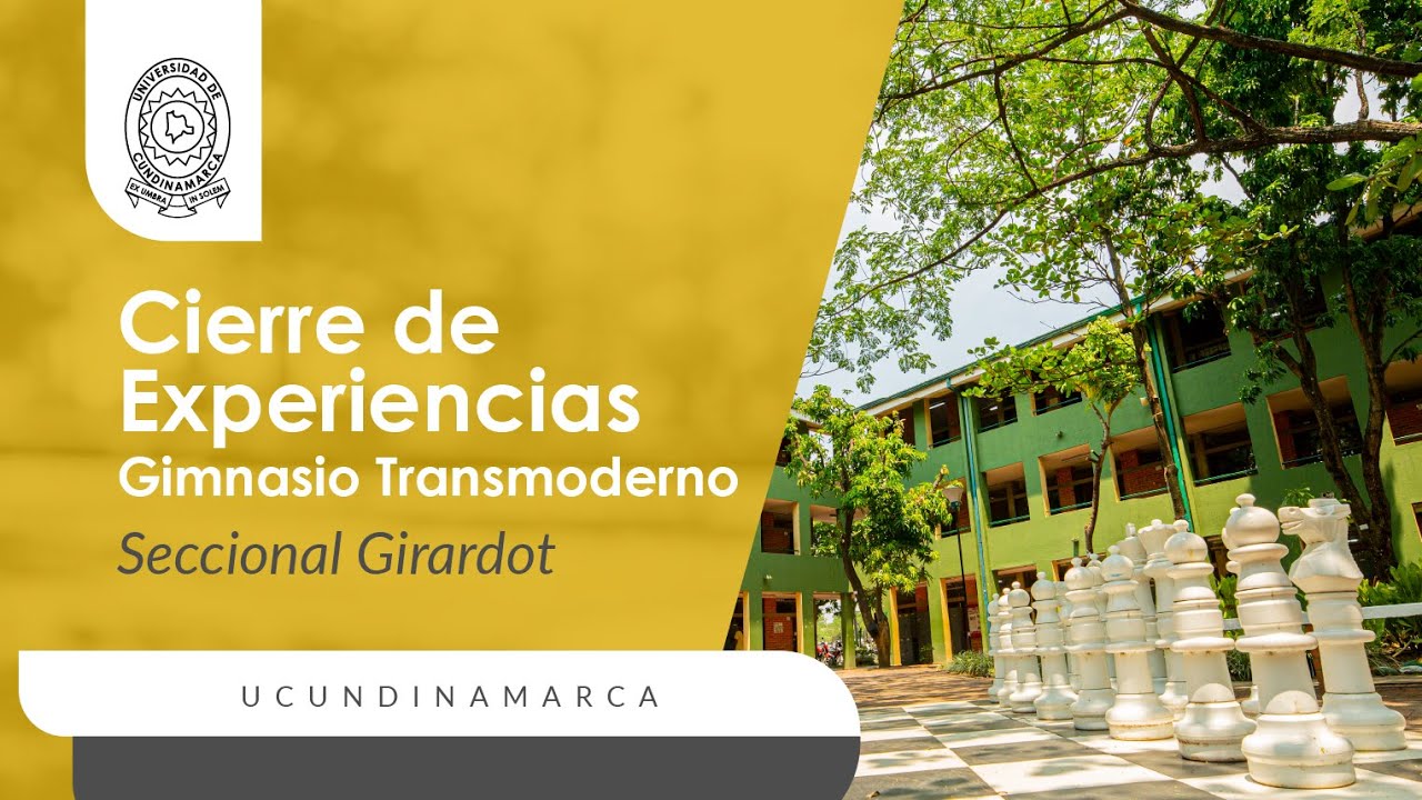 Cierre de Experiencias Gimnasio Transmoderno
