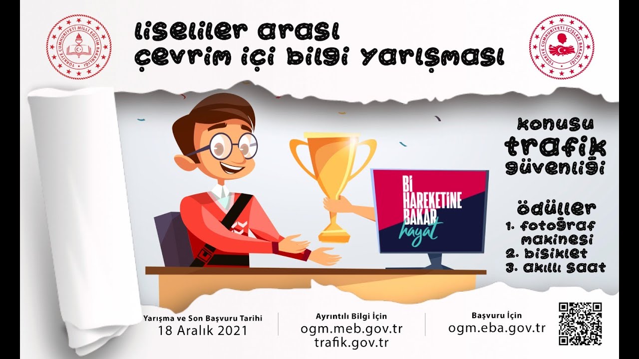 Trafik Güvenliği Konulu Liseliler Arası Çevrim İçi Bilgi Yarışmasına Ait Cevaplar - 18.12.2021
