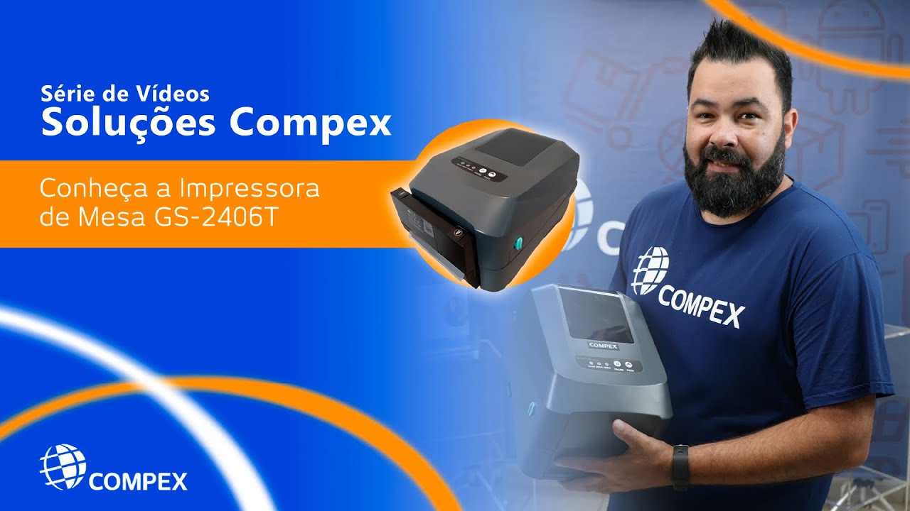SOLUÇÕES COMPEX: IMPRESSORA DE MESA GS - 2406T