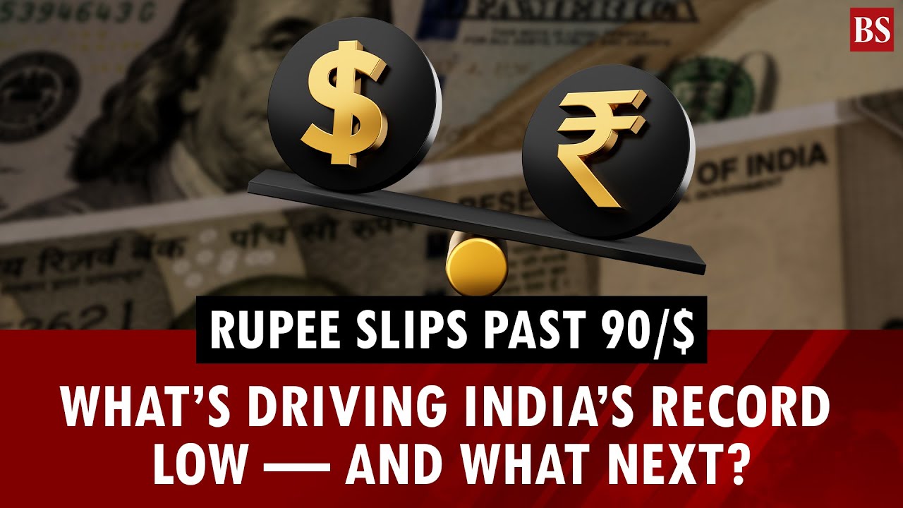 Rupee slips past 90/$: What&rsquo;s driving India&rsquo;s record low &mdash; and what next?