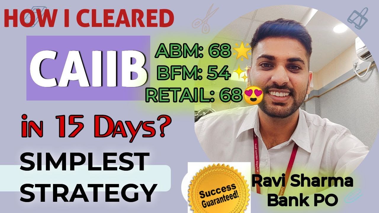 How to Clear CAIIB in 15 Days | My notes & Best Strategy | Ravi Sharma IBPS PO