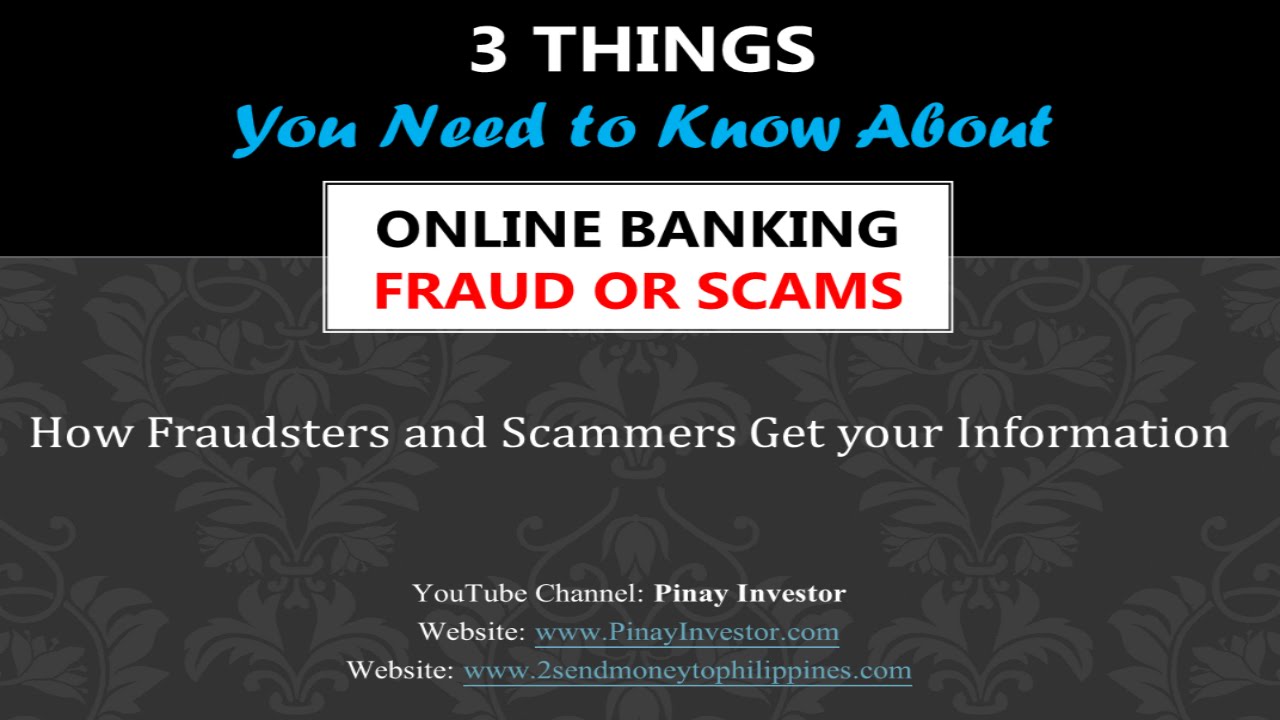 3 Things You Need to Know about Online Banking Fraud or Scams