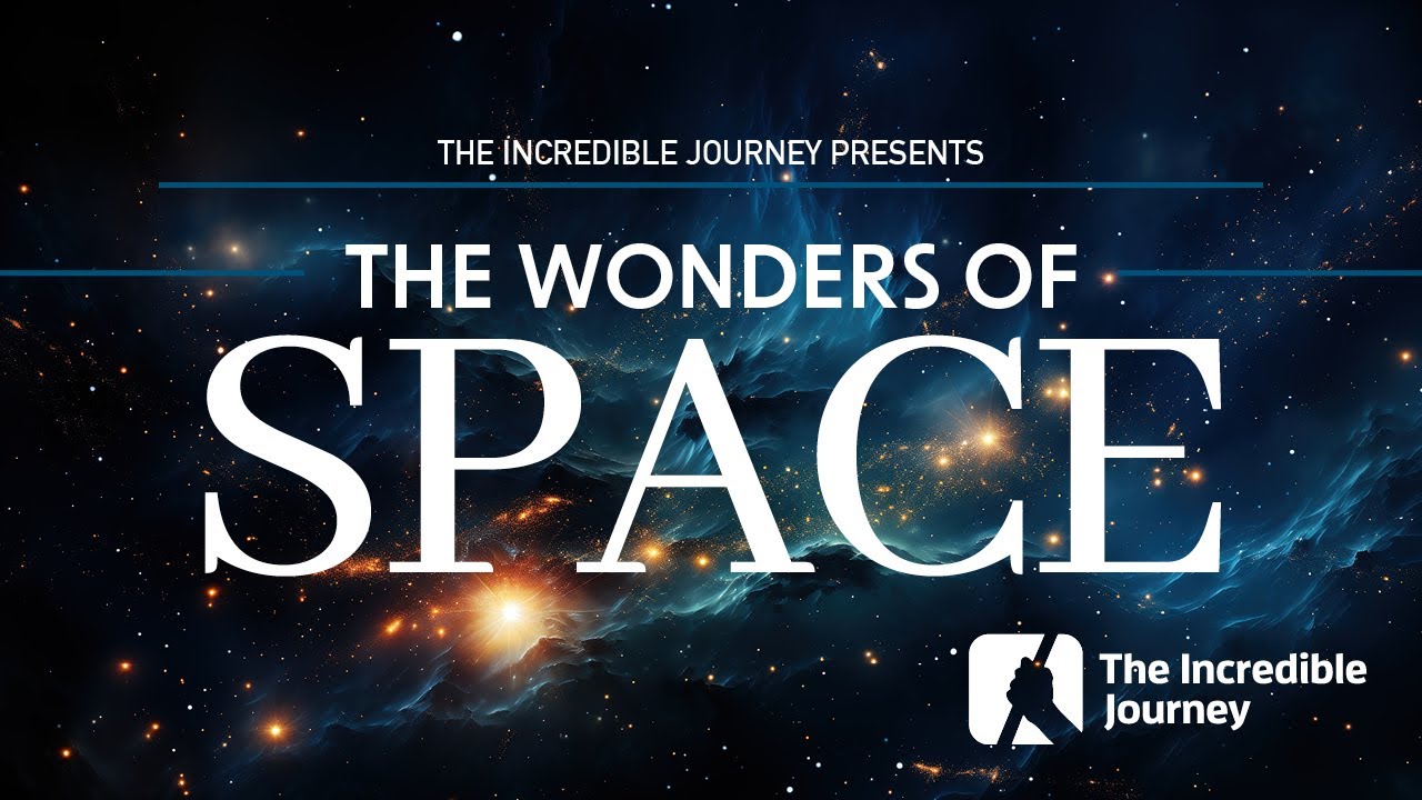 Wonders of Space! – The Incomprehensible Scale of the Universe!