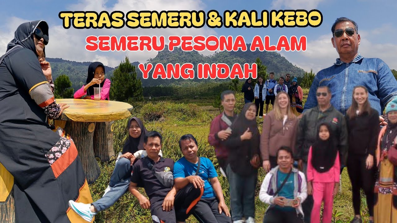 TERAS SEMERU & KALI KEBO  ||  INDAHNYA GUNUNG SEMERU
