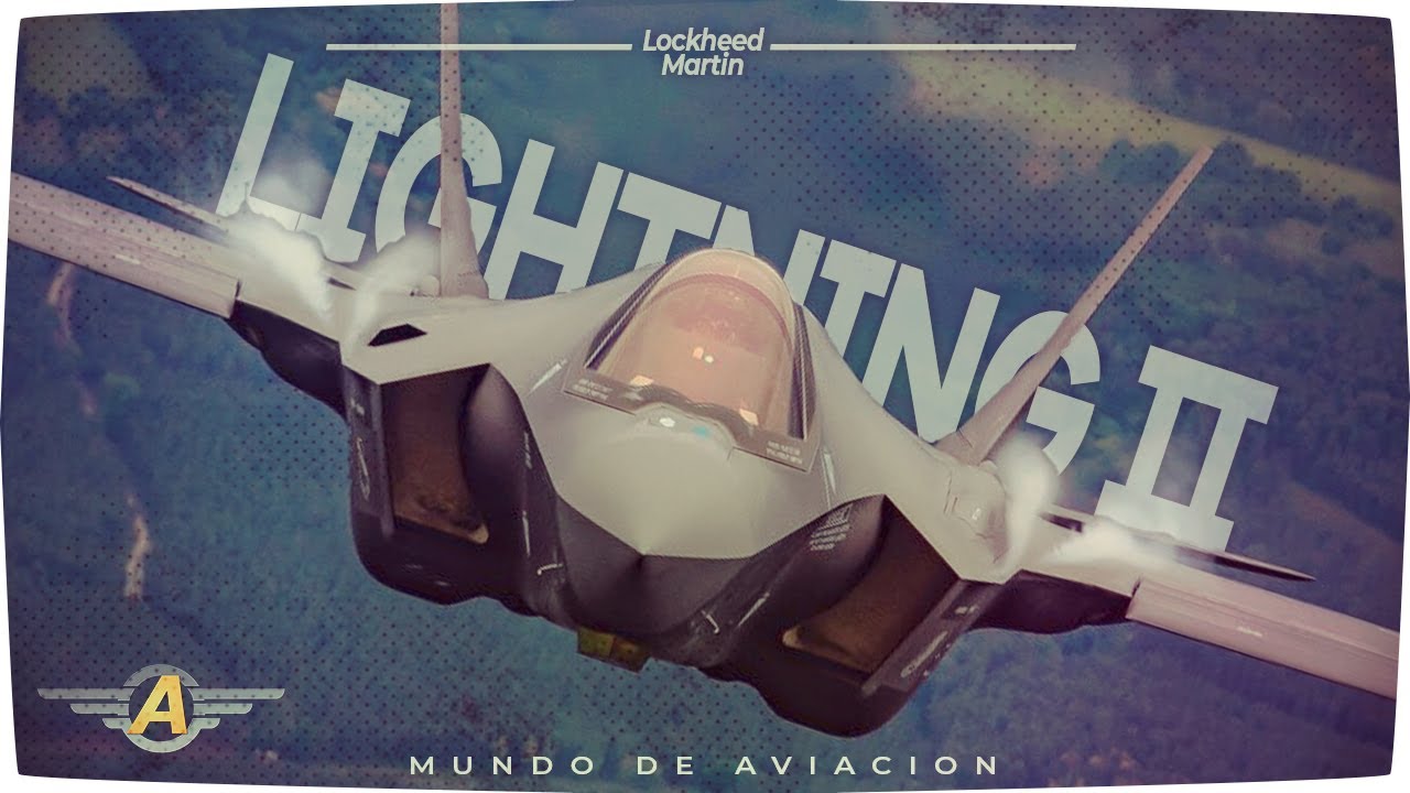 Lockheed Martin F-35 Lightning II - ¿Conoces las diferencias de las tres versiones?