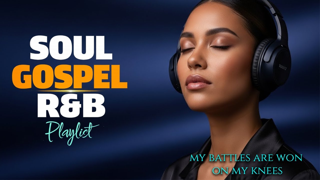 Bible Gospel R&B | Soulful Worship Psalms for Prayer & Reflection