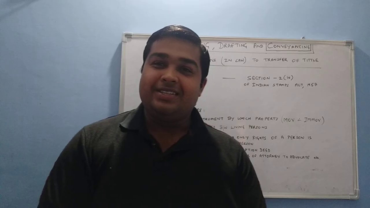 Pleading, drafting and Conveyancing   Introduction to conveyancing Part 1