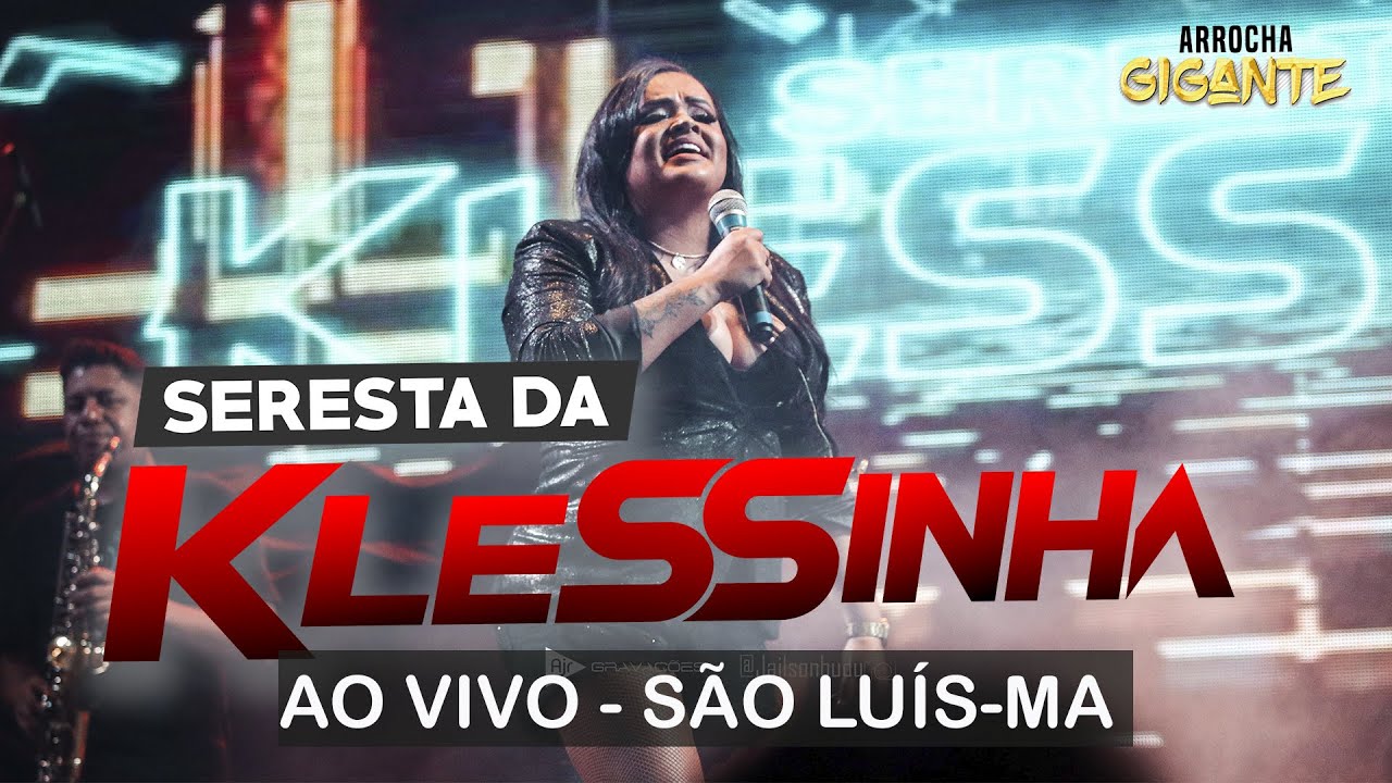 DVD Klessinha em São Luis-MA feat PABLO - ARRCHA GIGANTE 2023