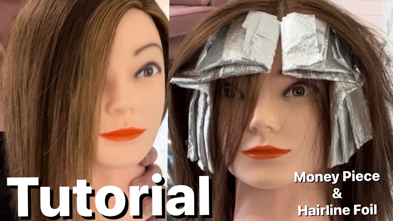 TUTORIAL | Money Piece & Hairline Foil | SIDE PART |  FULL Application