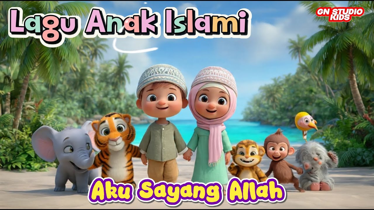 Kumpulan lagu anak islami Aku Sayang Allah Terbaru