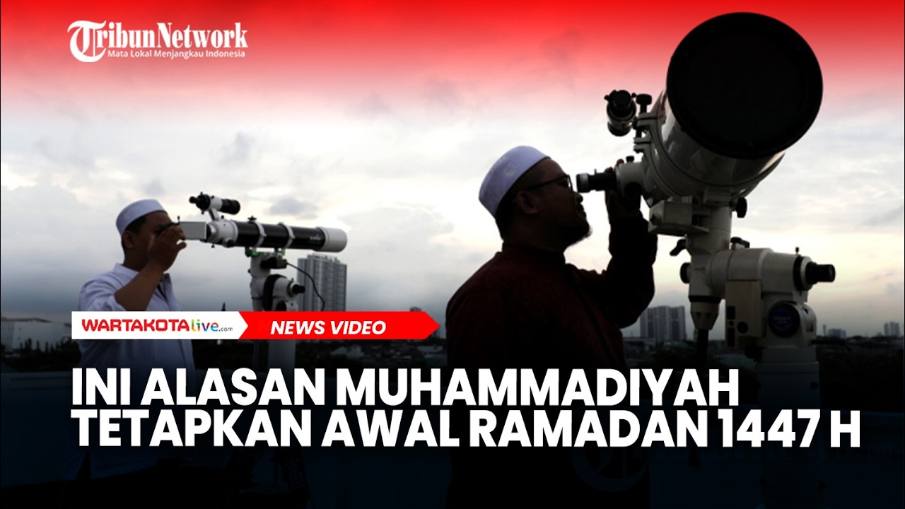 Ini Alasan Muhammadiyah Tetapkan Ramadan 1447 H Mulai 18 Februari 2026