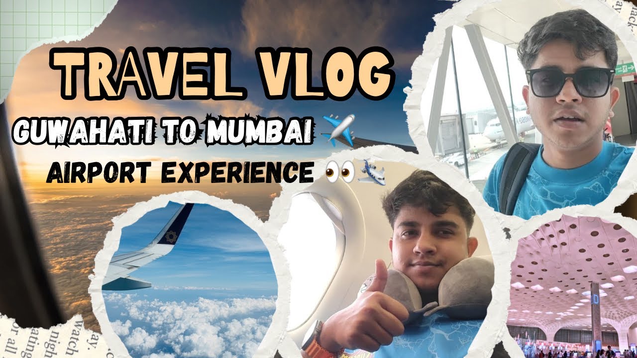 TRAVEL VLOG || GUWAHATI TO MUMBAI ✈️ || AIRPORT EXPERIENCE VLOG || 2025 MY 2nD TRIP WITH MY FRIENDS.