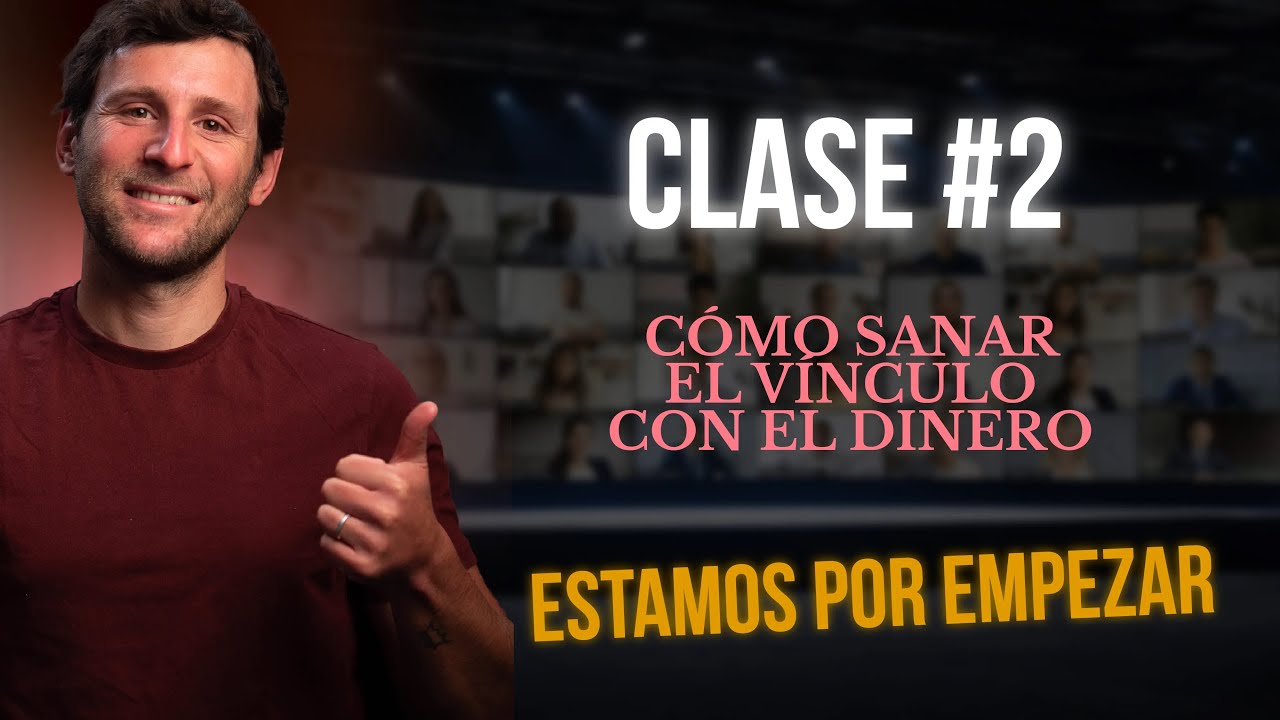 CLASE 2/5 - Cómo Desarrollar Confianza Y Eliminar Las Barreras De Tu Misión