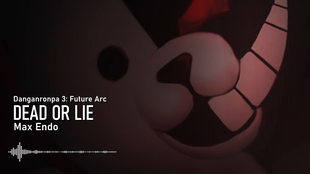 DEAD OR LIE - Max Cover