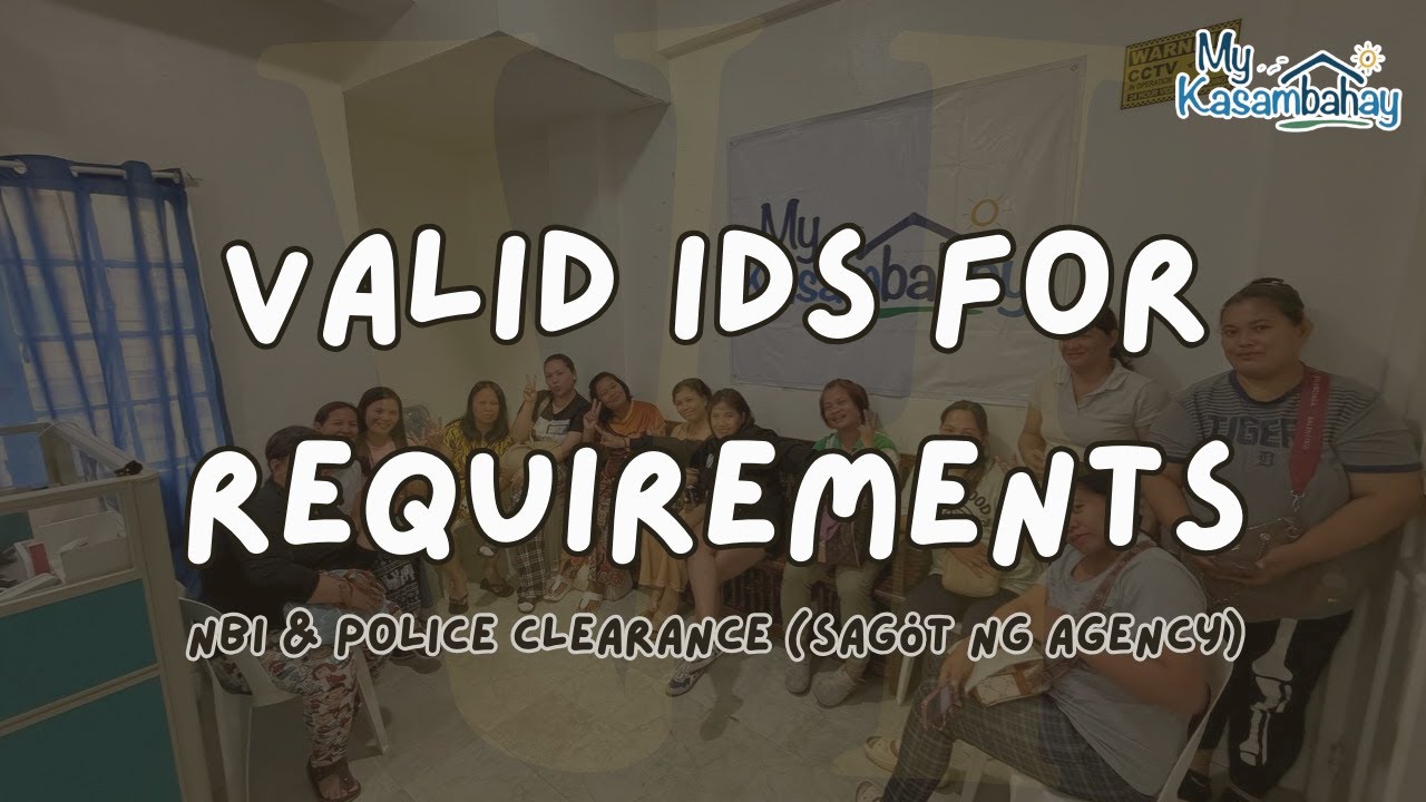 Valid IDs for NBI & Police Clearance, Sagot ng Agency at Libre ang Proseso | MyKasambahay