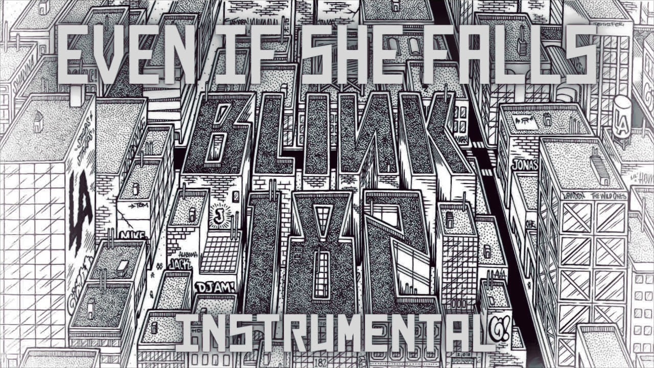 Blink 182 - Even If She Falls (Isolated Instrumental HQ)