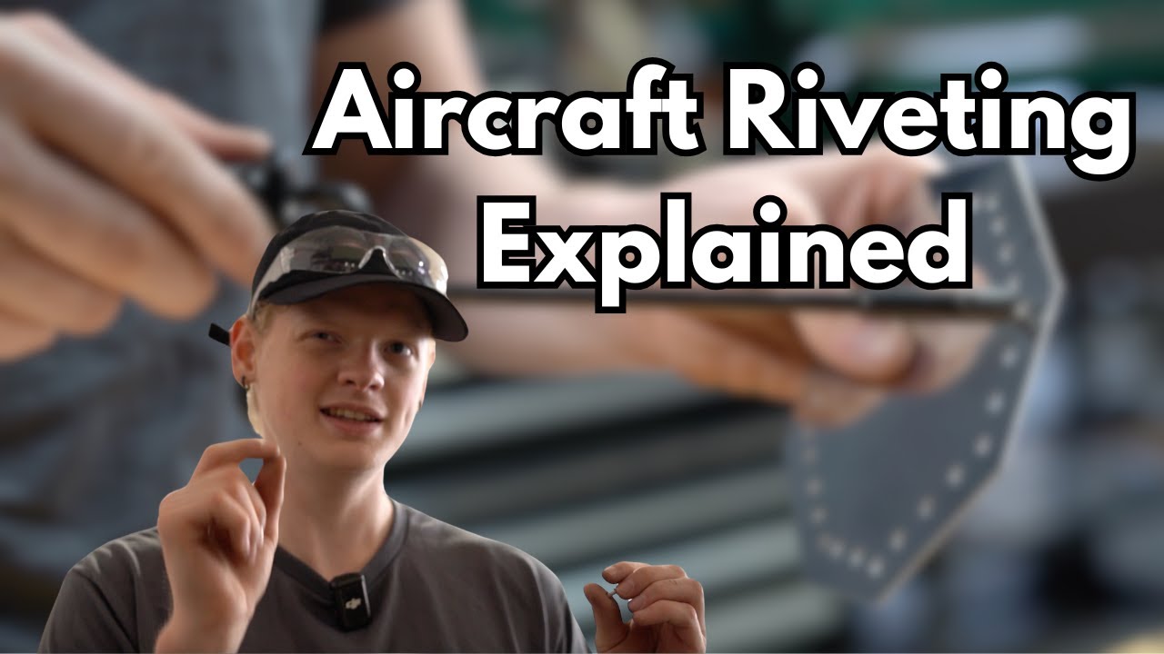 Riveting 101: Step-by-Step from an A&P Student