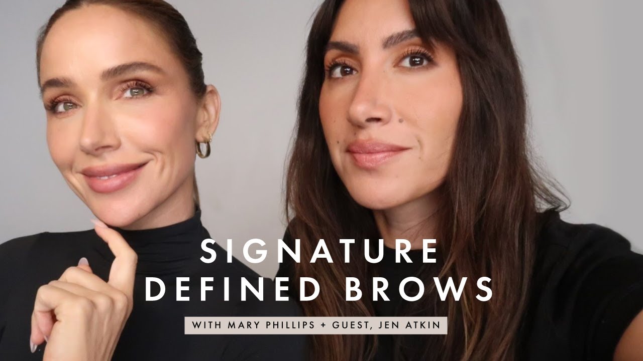 The Perfect Eyebrow Tutorial by Mary Phillips (featuring special guest - Jen Atkin!)