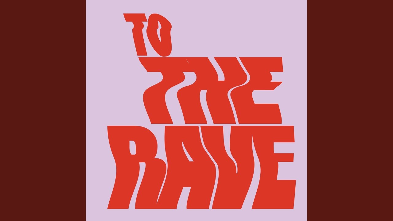 To The Rave (Extended Mix)