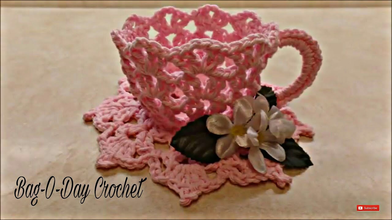 Crochet a TeaCup and Saucer Bag-O-Day Crochet Tutorial