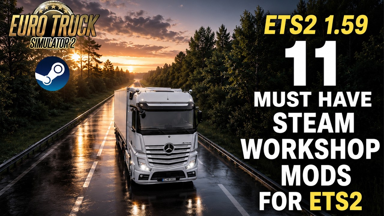 ETS2 1.59 &mdash; Топ-11 ОБЯЗАТЕЛЬНЫХ МОДОВ В Steam Workshop | Лучшие моды для ETS2