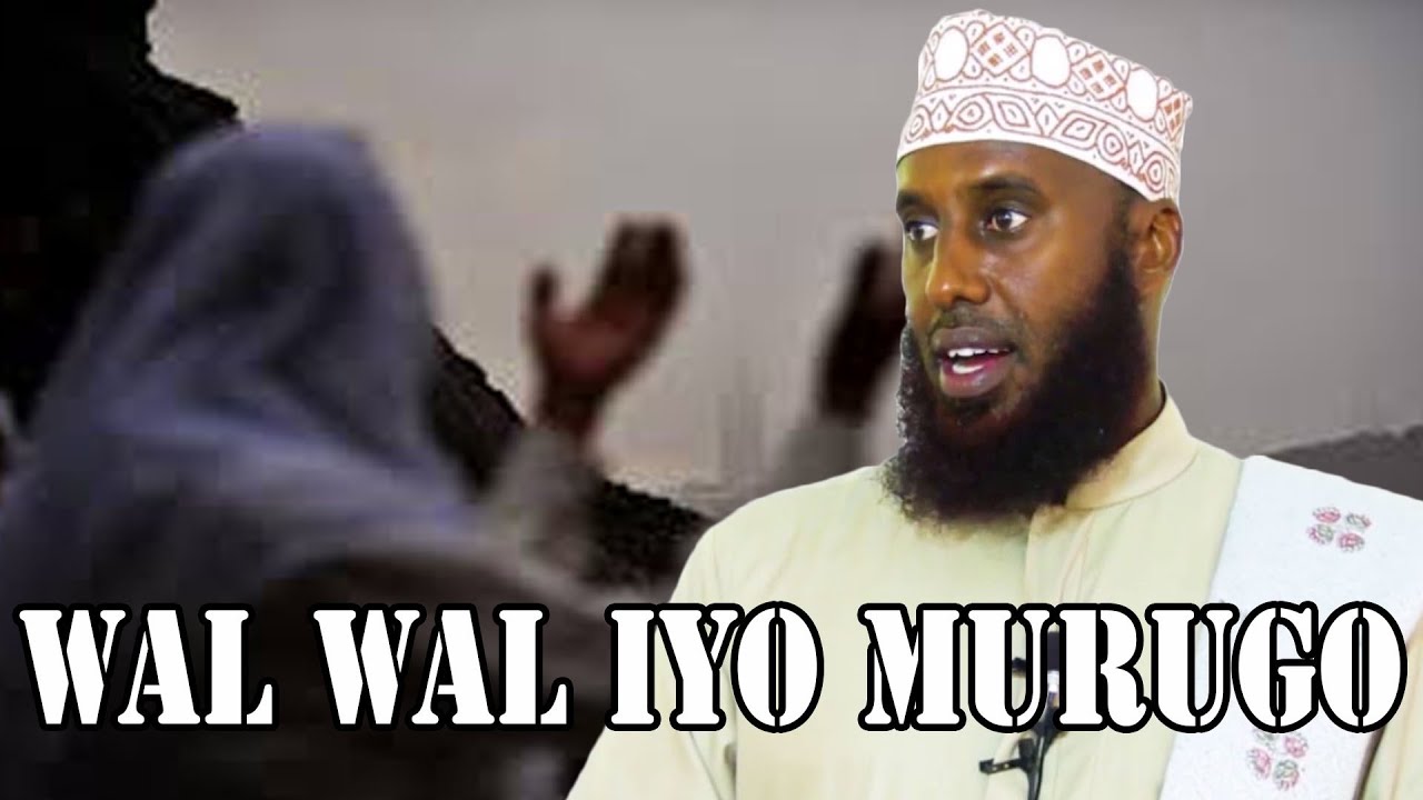 QISO CAJIIB AH | WALWALKA IYO CULEYSKA  KU HAYO SIDEE LOOGA BAXAA ? || Sh Maxamed Macalin Abshir