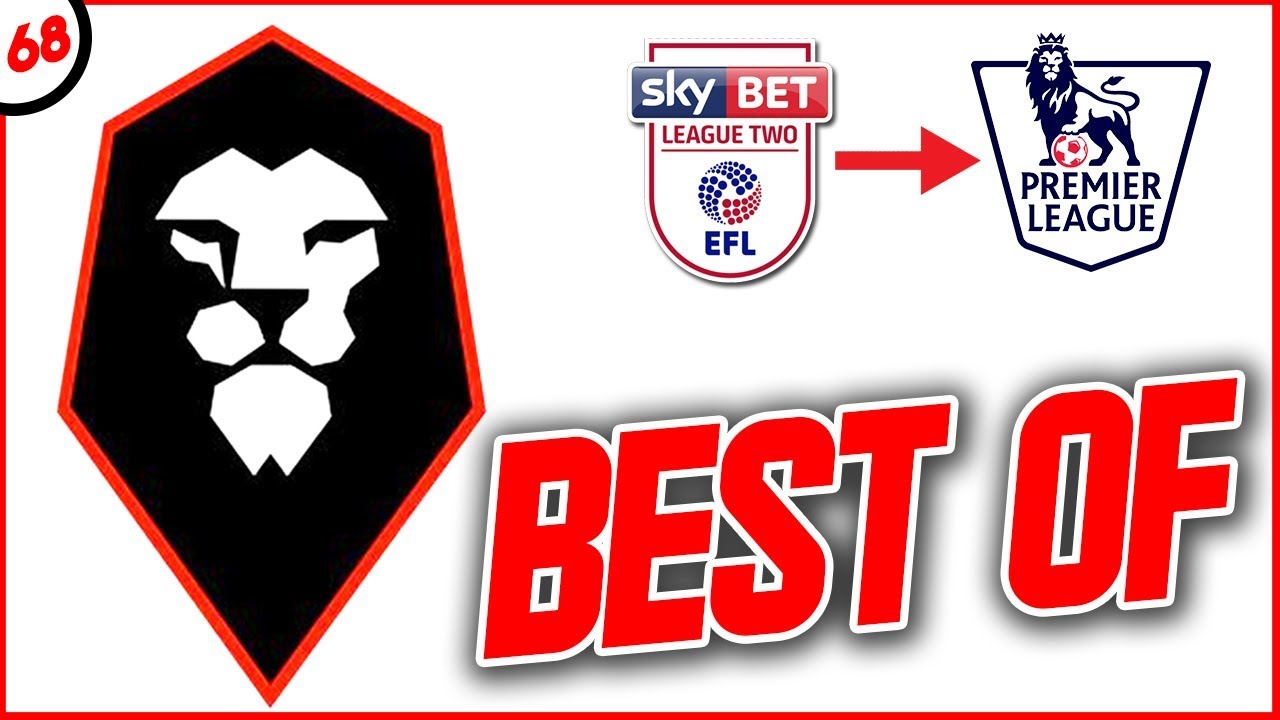 DALLA LEAGUE TWO alla PREMIER LEAGUE! BEST OF CARRIERA SALFORD!