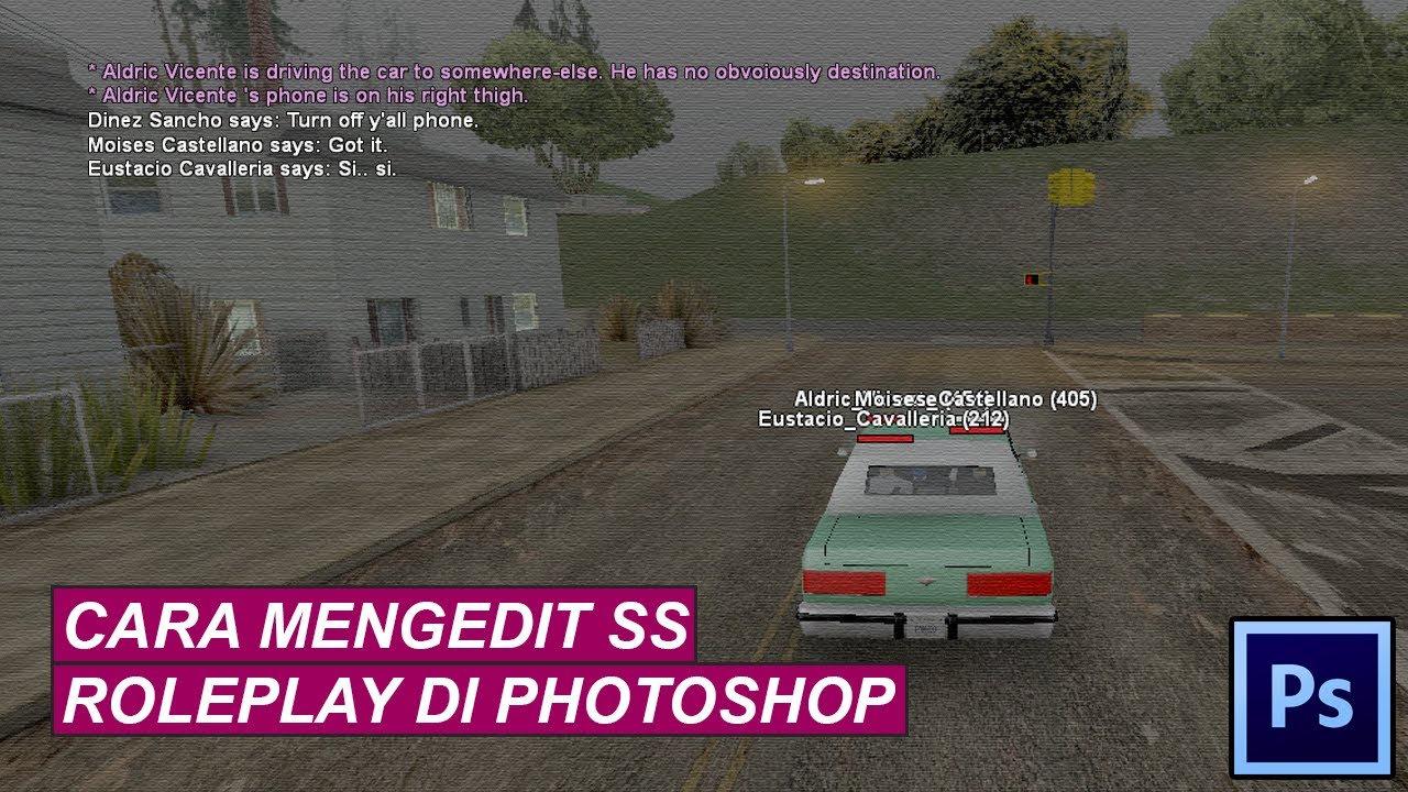 [SAMP] CARA MEMBUAT SS ROLEPLAY DI PHOTOSHOP!