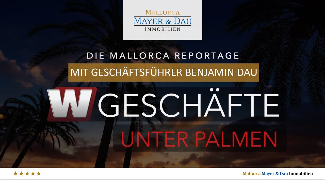 Erfolgreiches Geschäft unter Palmen auf Mallorca – Reportage von Wirtschaft TV – Benjamin Dau