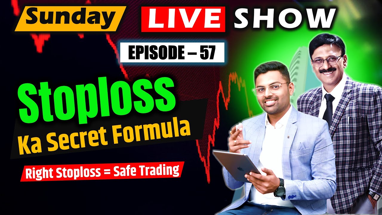 EP-57 | Market Me Loss Se Bachne Ka Formula — Stoploss Strategy Explained!