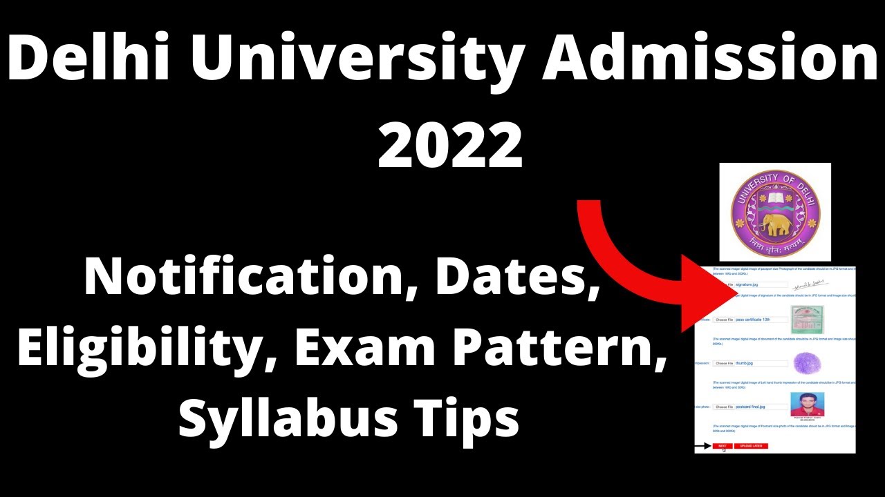 Delhi University Admission 2022: Application Form, Pattern, Eligibility, Syllabus, Preparation Tips