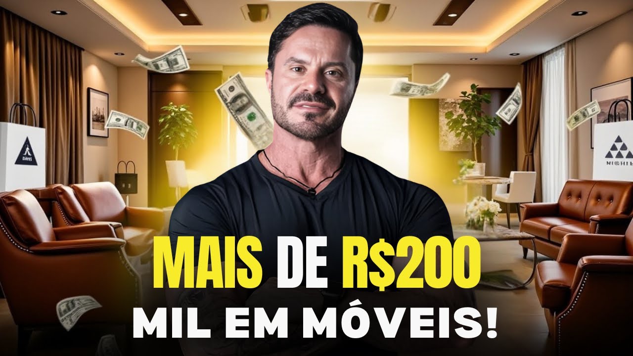 💸 MAIS DE R$200 MIL EM M&Oacute;VEIS! LUXO OU EXAGERO? 😱🛋️