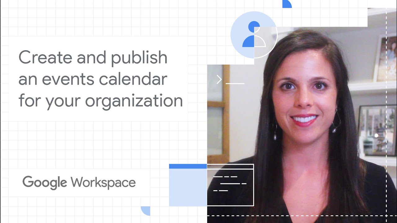 Create and publish an events calendar for your organization using Google Workspace for business