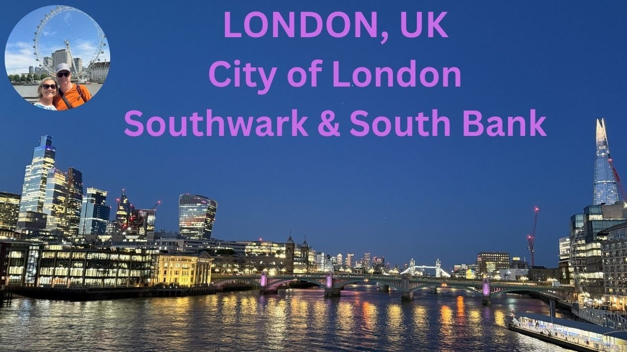 City of London, Southwark and South Bank districts Walking tour - LONDON, UK - PART 1