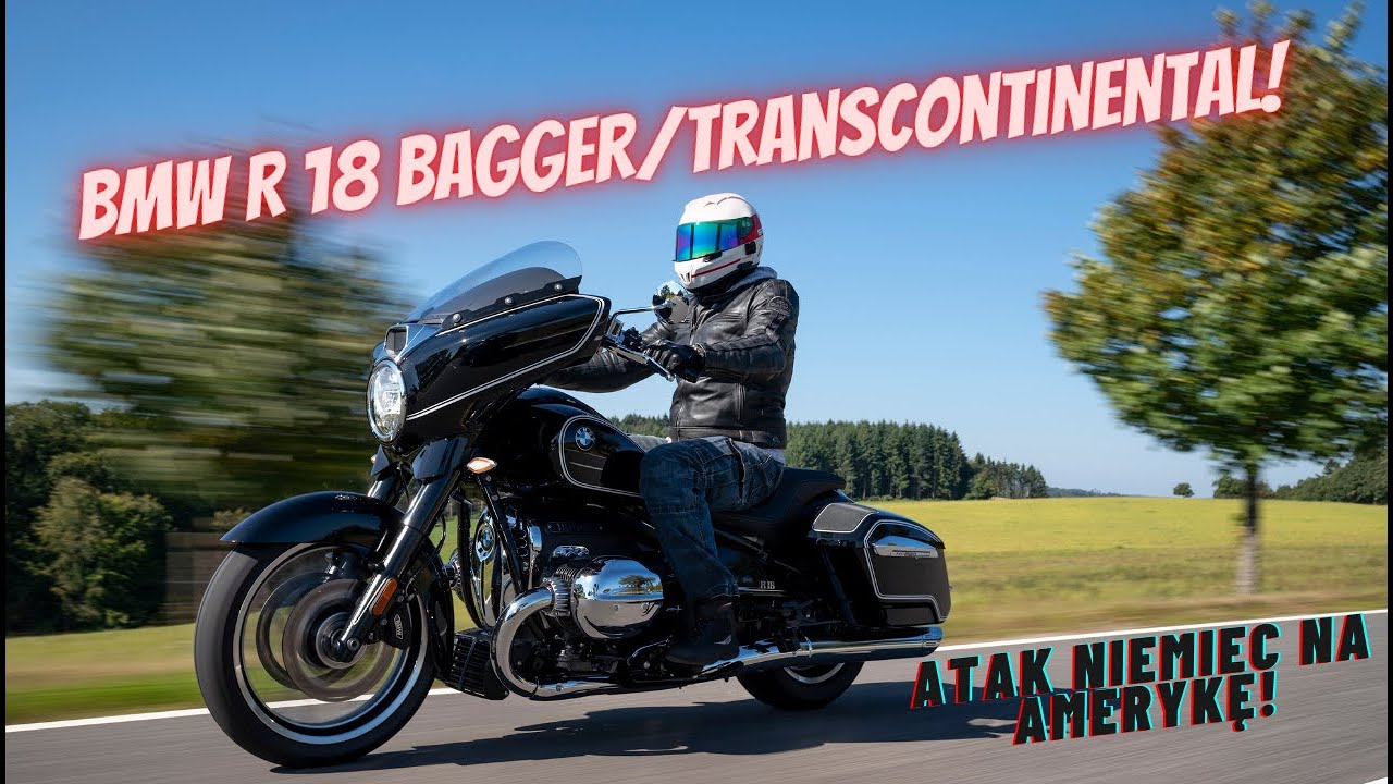 BMW R 18 B i Transcontinental - amerykańskie turystyki z Berlina... [TEST PL, ZALETY, WADY, OPINIA]