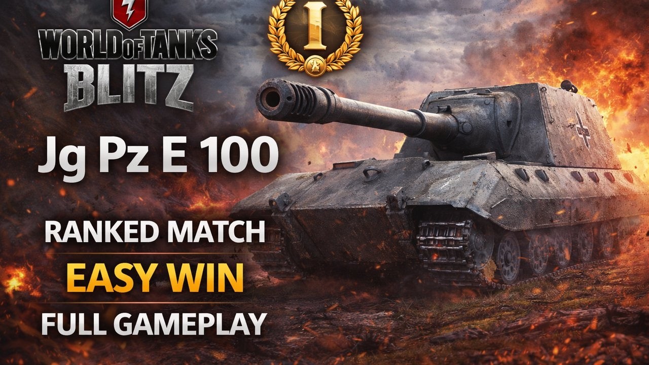 WoT Blitz Jg Pz E 100 – Ranked Match | Easy Win | Full Gameplay