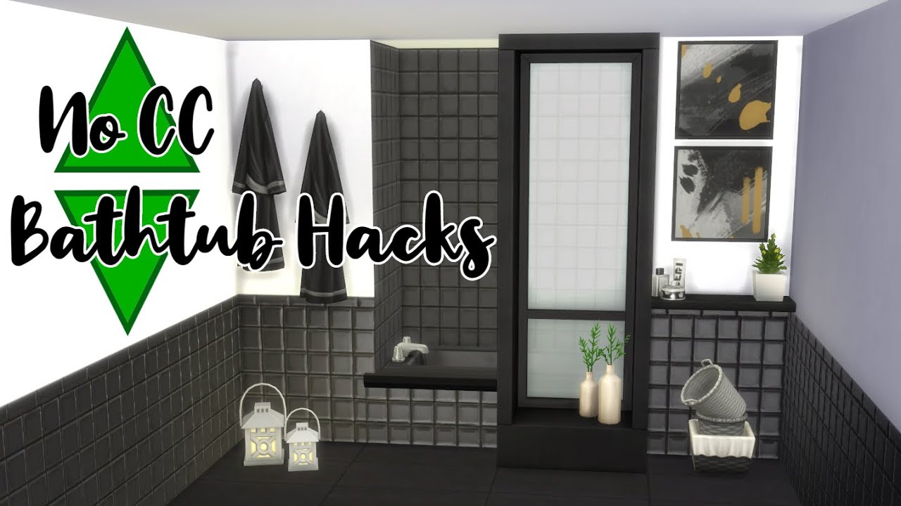 Sims 4 BATHTUB HACKS