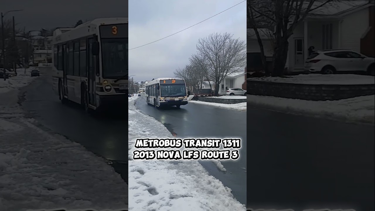 Metrobus 1311 2013 Nova LFS Route 3 ♿️