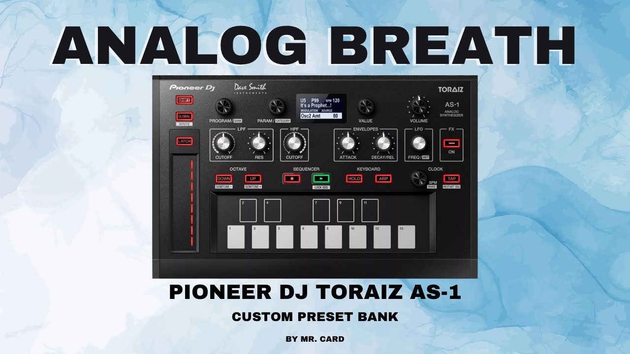 Pioneer TORAIZ AS-1 – Analog Beast [SOUNDSET] | Custom Presets