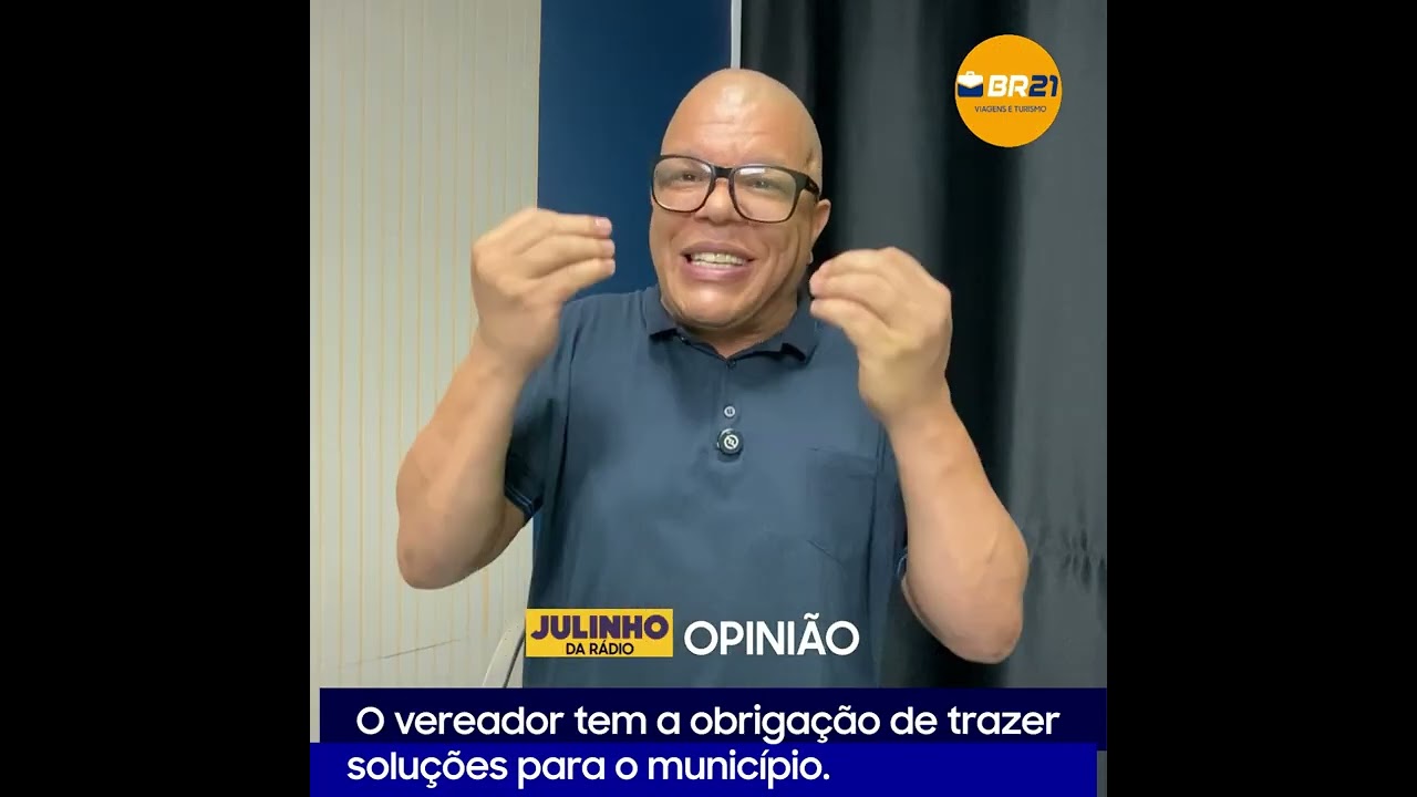 O VEREADOR TEM A OBRIGAÇÃO DE  TRAZER SOLUÇÕES PARA O MUNICIPIO.