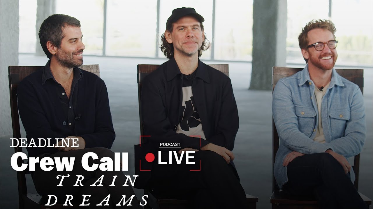 ‘Train Dreams’ Director Clint Bentley, DP Adolpho Veloso & Composer Bryce Dessner Tame Mother Nature