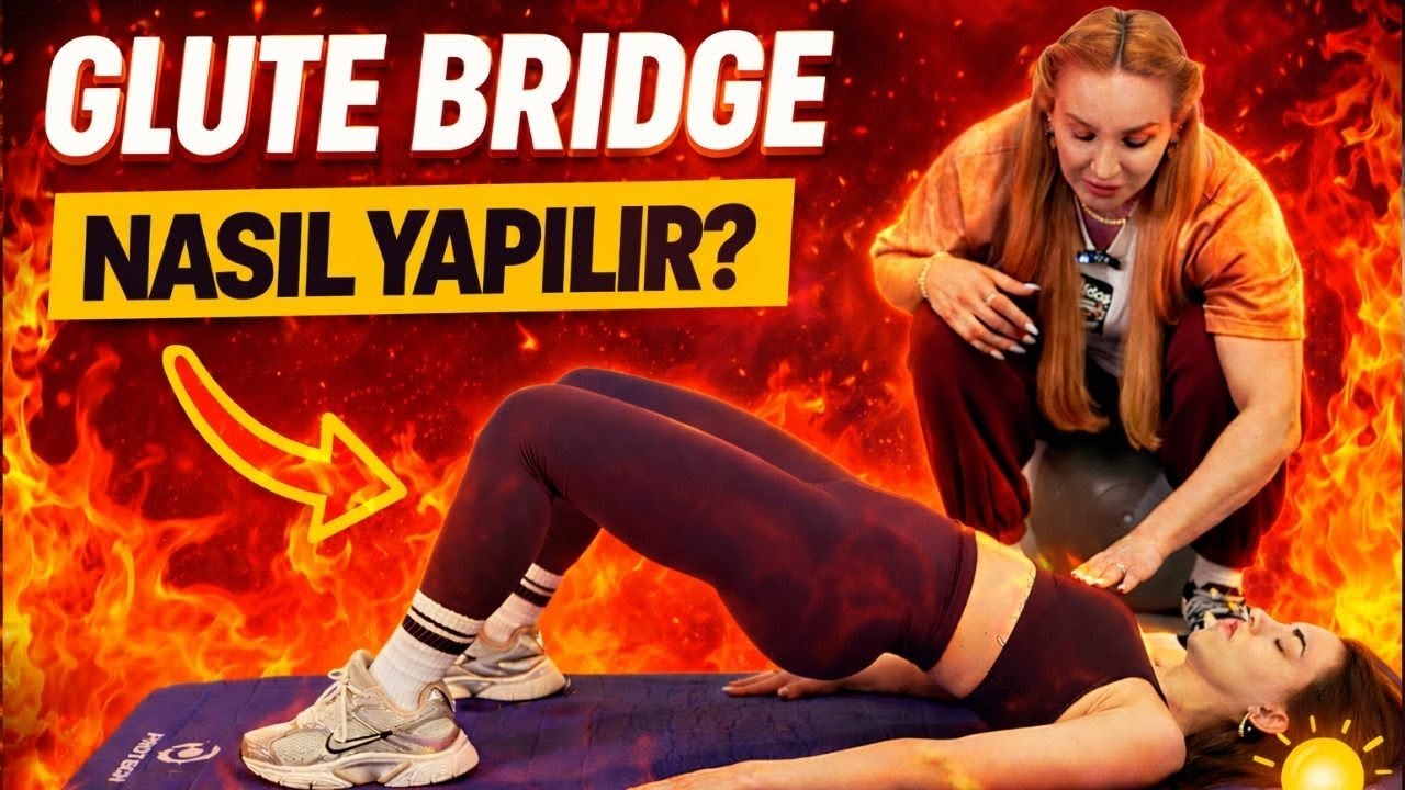 DAHA GÜÇLÜ KALÇA ! |  GLUTE BRİDGE
